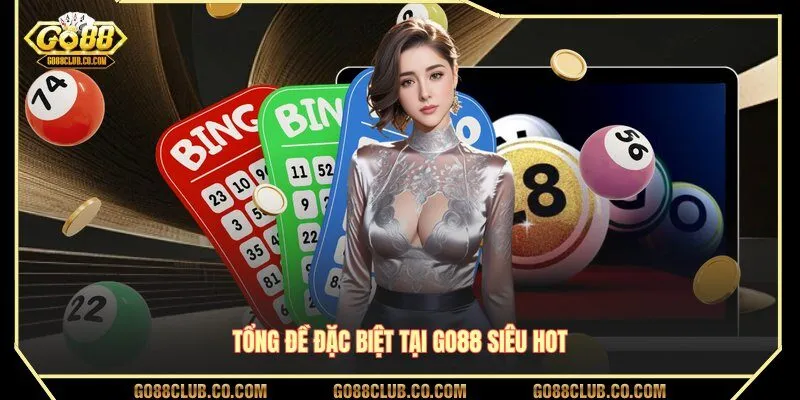 Tổng đề đặc biệt tại GO88 siêu hot